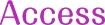 Access